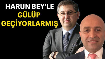 Harun Bey’le gülüp geçiyorlarmış
